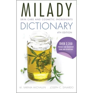 Milady-4th-skincare-and-cosmetic-ingredients-dictionary-vo-305560-1_1160x_crop_center